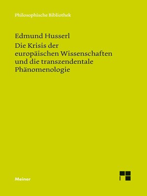 cover image of Die Krisis der europäischen Wissenschaften und die transzendentale Phänomenologie